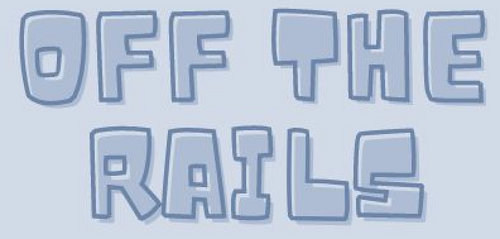 Off The Rails 